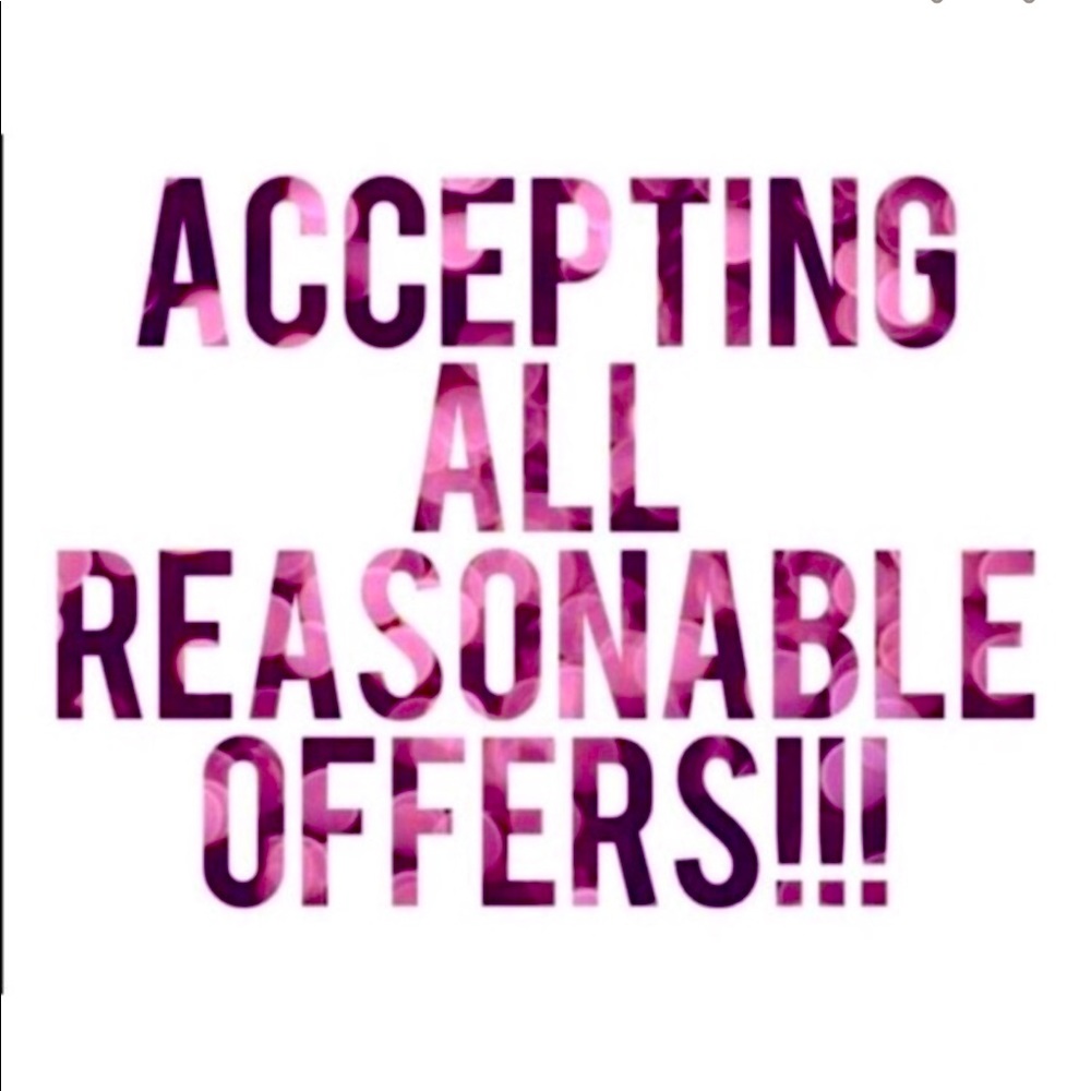 Don’t be shy, I love getting offers!